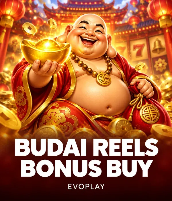 Budai Reels Bonus Buy