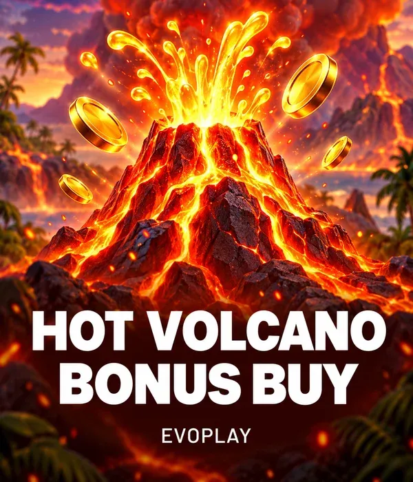 Hot Volcano Bonus Buy