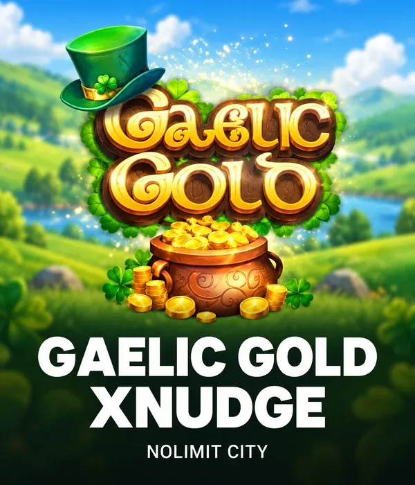 Gaelic Gold xNudge
