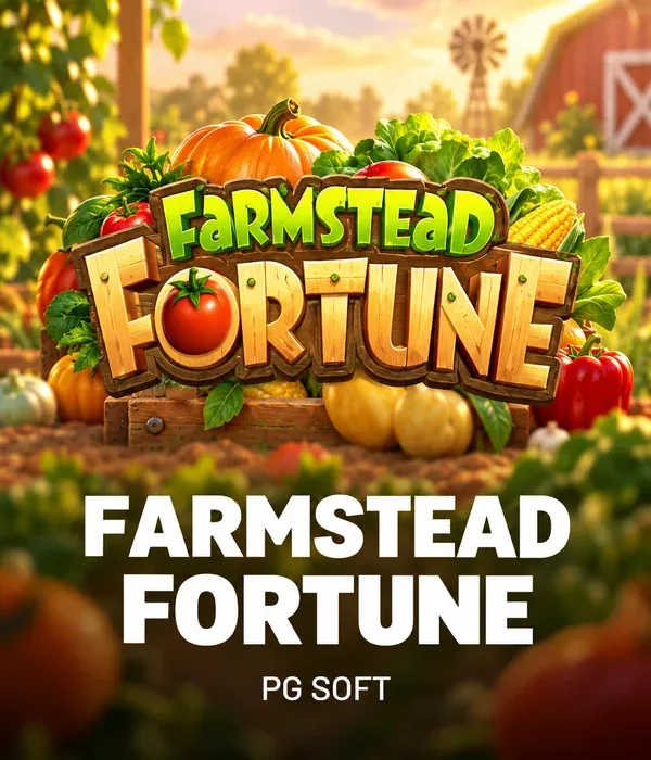 Farmstead Fortune